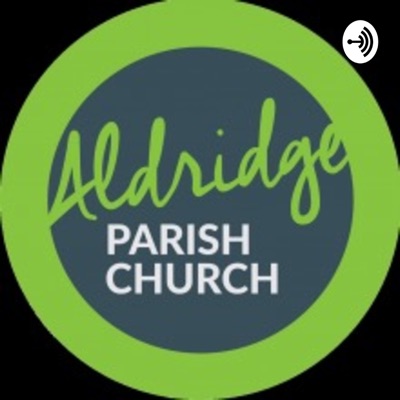 Aldridge Parish Church Sermon Archive