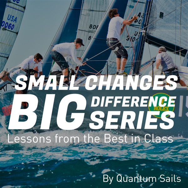 Grand Prix Sailing : Small Changes, Big Difference