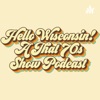 Hello Wisconsin! A That '70s Show Podcast artwork