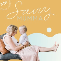 Savvy Mumma Podcast