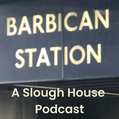 Barbican Station - A Slow Horses Podcast:Spy Write