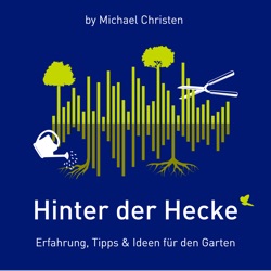 Hinter der Hecke