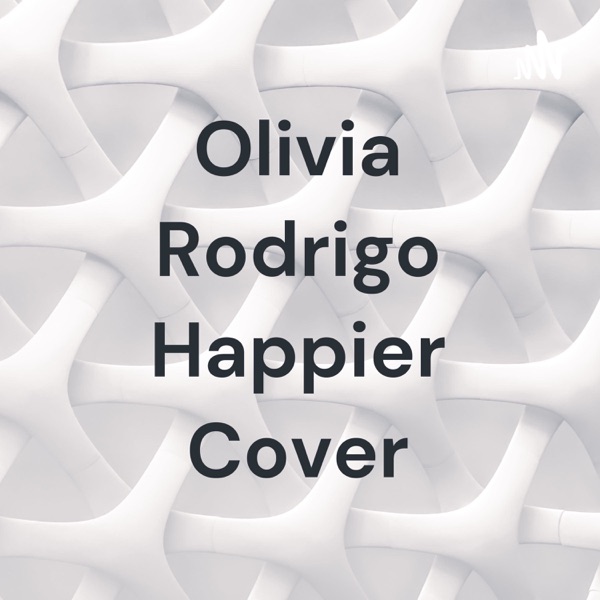 Olivia Rodrigo Happier Cover image