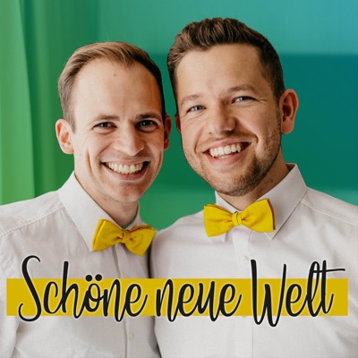 Schöne neue Welt