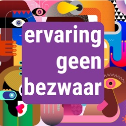 Ervaring Geen Bezwaar