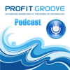 Profit Groove Podcast - Travis Greenlee - Master Business Growth Strategist