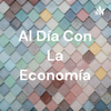 Al Día Con La Economía - Rafael Pinto