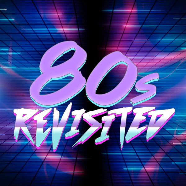 80s Revisited