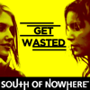 Get Wasted On South Of Nowhere - Get Wasted On South Of Nowhere