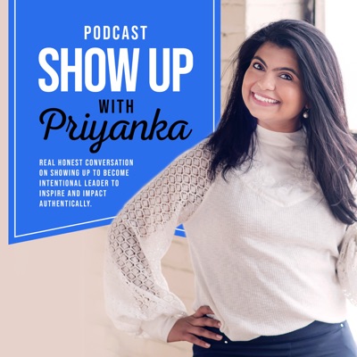 Show Up with Priyanka