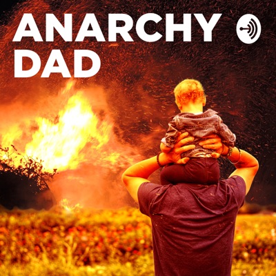 Anarchy Dad