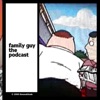 Family Guy: The Podcast artwork
