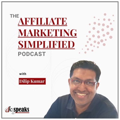 The Affiliate Marketing Simplified Podcast