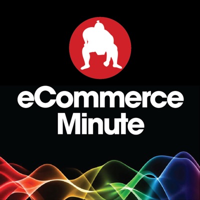 eCommerce Minute eCommerce Minute