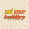 Ni Me Ladilles - Ni Me Ladilles