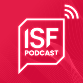 ISF Podcast - Information Security Forum Podcast