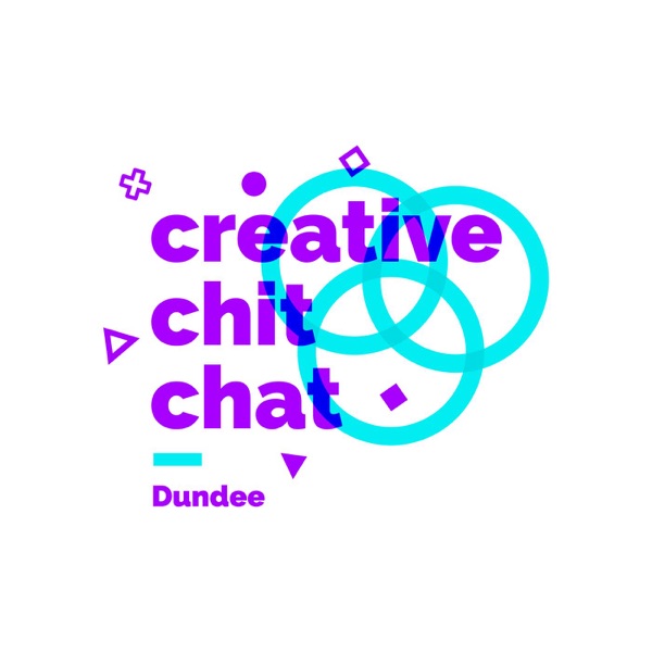 Creative Chit Chat - Dundee