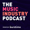 The Music Industry Podcast - Burstimo