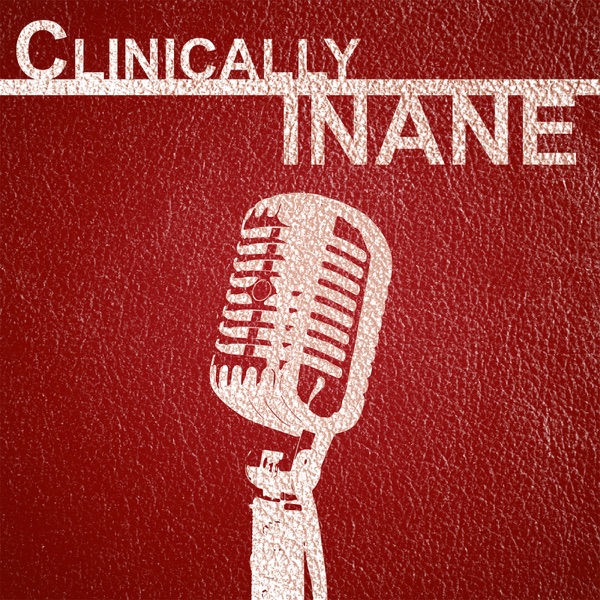 Clinically Inane