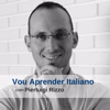 Vou Aprender Italiano - Podcast - Pierluigi Rizzo