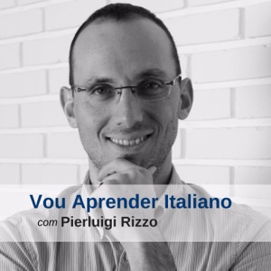 Vou Aprender Italiano - Podcast