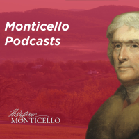 Monticello Podcasts podcast