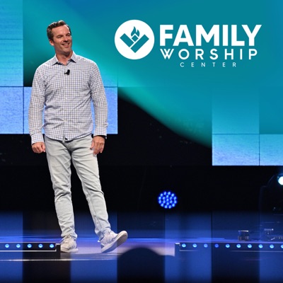 Family Worship Center Podcast