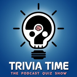 Trivia Time Podcast 242