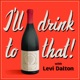 I'll Drink to That! Wine Talk