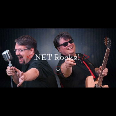 .NET Rocks!:Carl Franklin and Richard Campbell