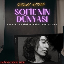 Sesli Kitap - Sofie'nin Dünyası