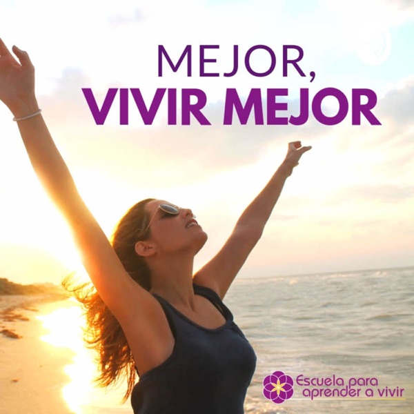 MEJOR VIVIR MEJOR