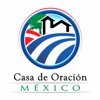 Casa de Oración México