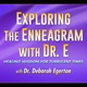 Exploring the Enneagram with Dr. E