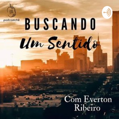 Buscando Um Sentido:Everton Ribeiro