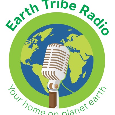 Earth Tribe Radio Earth Tribe Radio