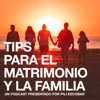 Tips para el matrimonio y la familia - Pili Escobar