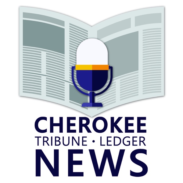 Cherokee Tribune-Ledger Podcast Artwork