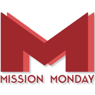 MissionMonday