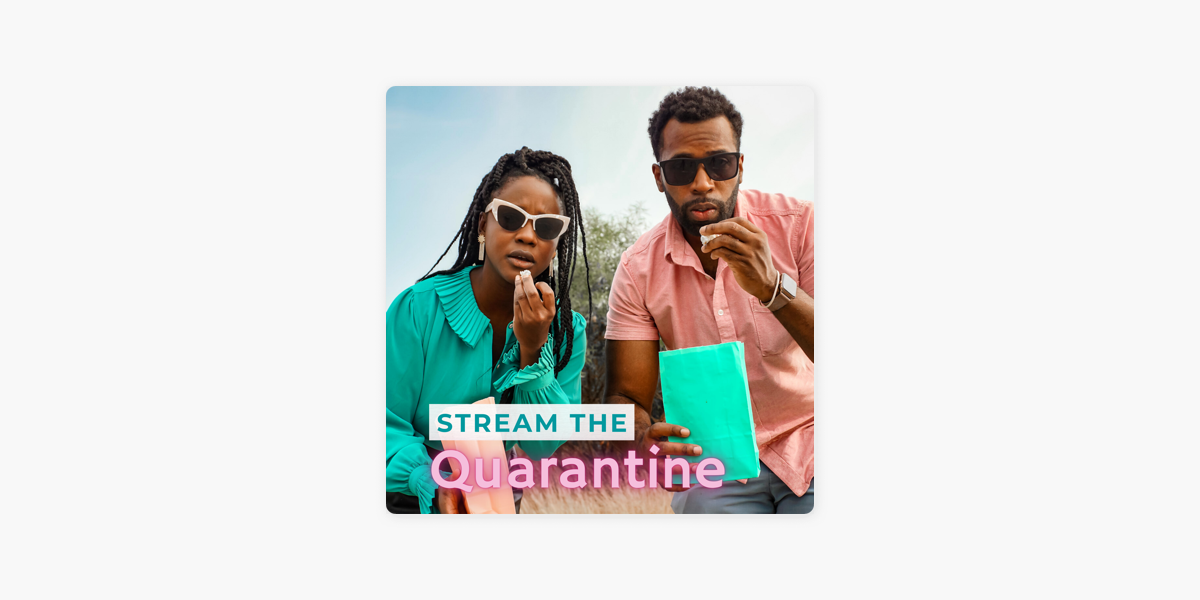 Stream The Quarantine i Apple Podcasts