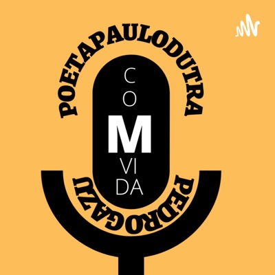 poetapaulodutra coMvida Pedro Gazu:poetapaulodutra