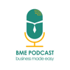 BME Podcast | Business Made Easy - Alaa Sagaa
