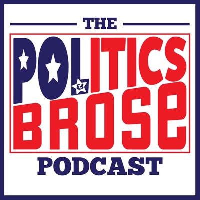 Politics & Brose