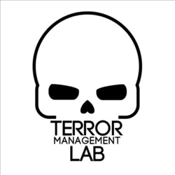 Scared to Death: A Terror Management Lab Production