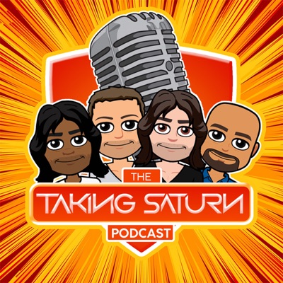The Taking Saturn Podcast