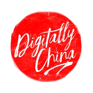 Digitally China