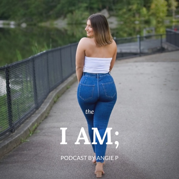 I AM; podcast