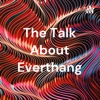 The Talk About Everthang artwork