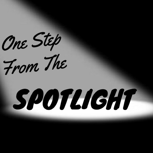 One Step From The Spotlight Artwork