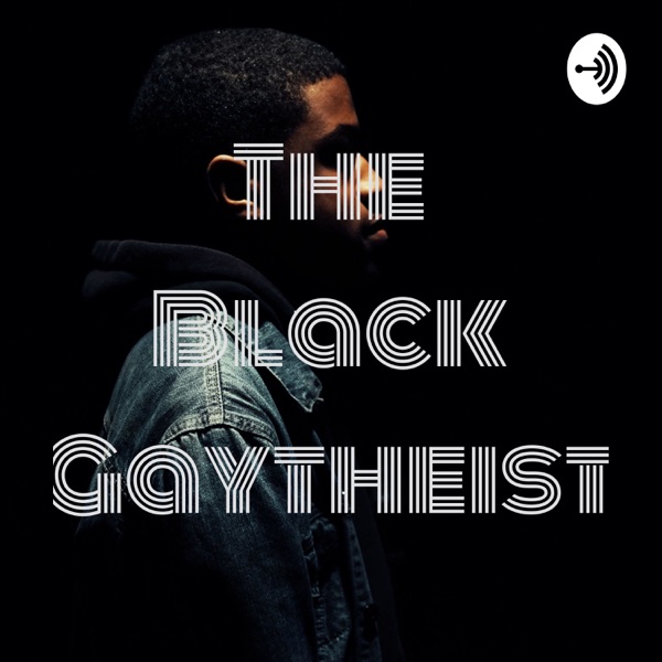 The Black Gaytheist
